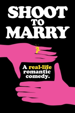 Watch Shoot To Marry movies online free