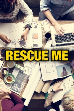 Watch Rescue Me movies online free