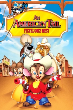 Watch An American Tail: Fievel Goes West movies online free