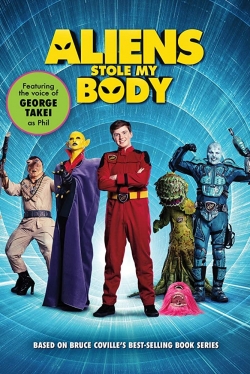 Watch Aliens Stole My Body movies online free