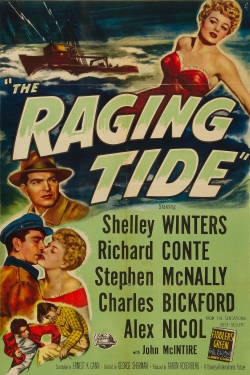 Watch The Raging Tide movies online free