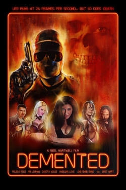 Watch Demented movies online free