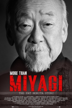 Watch More Than Miyagi: The Pat Morita Story movies online free