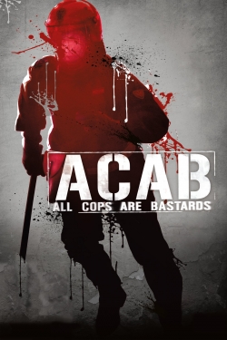 Watch ACAB - All Cops Are Bastards movies online free