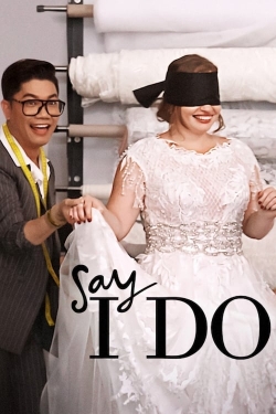 Watch Say I Do movies online free