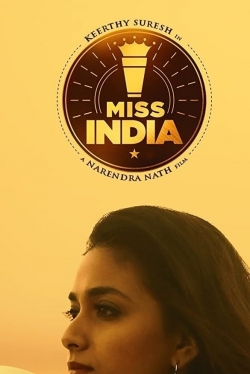 Watch Miss India movies online free