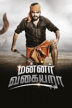 Watch Mannar Vagaiyara movies online free