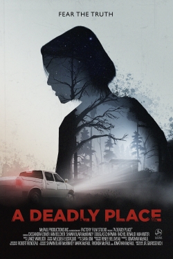 Watch A Deadly Place movies online free