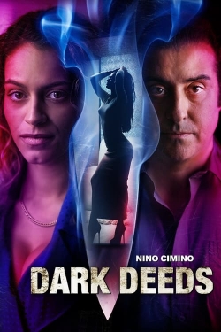 Watch Dark Deeds movies online free