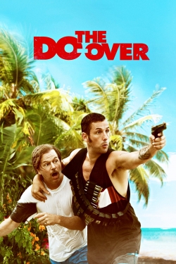 Watch The Do-Over movies online free