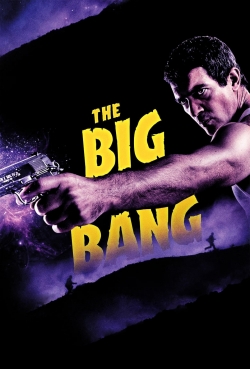 Watch The Big Bang movies online free