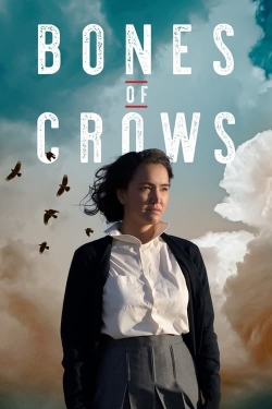 Watch Bones of Crows movies online free