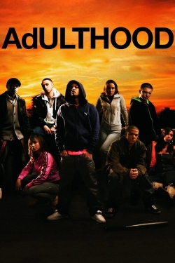 Watch Adulthood movies online free