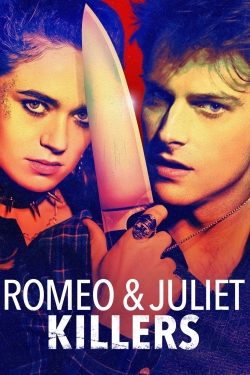 Watch Romeo & Juliet Killers movies online free