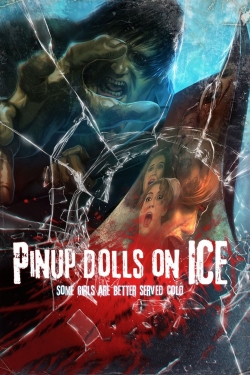 Watch Pinup Dolls on Ice movies online free