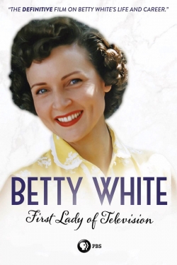 Watch Betty White: First Lady of Television movies online free