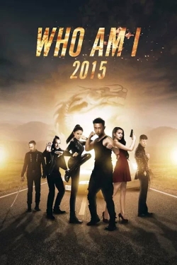 Watch Who Am I 2015 movies online free