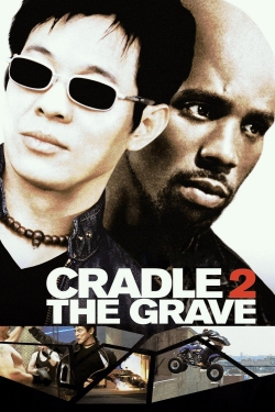 Watch Cradle 2 the Grave movies online free