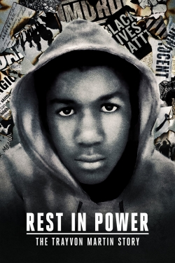 Watch Rest in Power: The Trayvon Martin Story movies online free