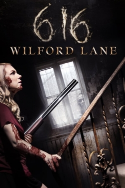 Watch 616 Wilford Lane movies online free