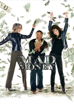 Watch Mad Money movies online free