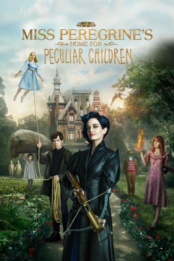 Watch Miss Peregrine's Home for Peculiar Children movies online free