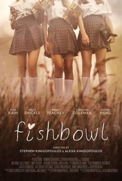 Watch Fishbowl movies online free