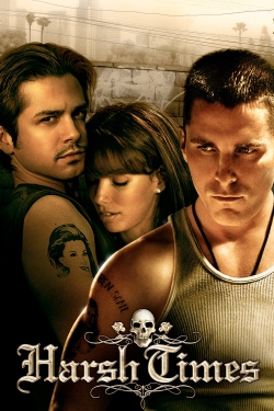 Watch Harsh Times movies online free