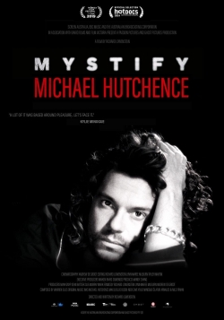 Watch Mystify: Michael Hutchence movies online free