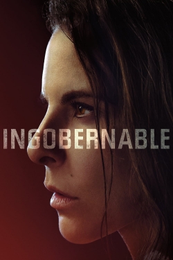 Watch Ingobernable movies online free