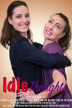 Watch Idle Thoughts movies online free