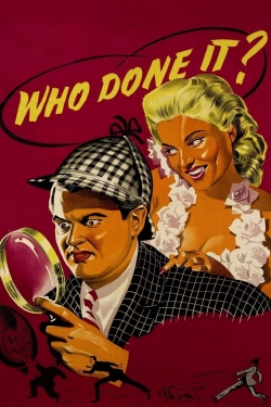 Watch Who Done It? movies online free