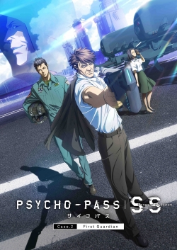 Watch PSYCHO-PASS Sinners of the System: Case.2 - First Guardian movies online free