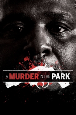 Watch A Murder in the Park movies online free