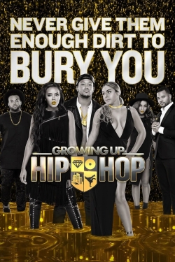 Watch Growing Up Hip Hop movies online free