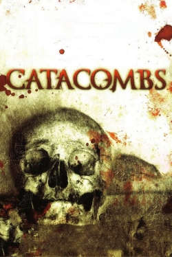 Watch Catacombs movies online free