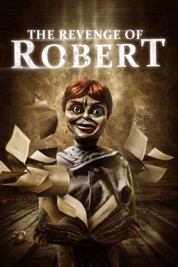 Watch The Revenge of Robert movies online free