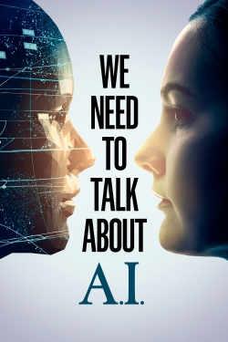 Watch We need to talk about A.I. movies online free