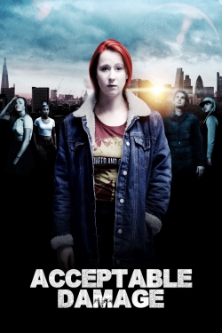 Watch Acceptable Damage movies online free