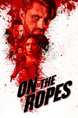 Watch On the Ropes movies online free