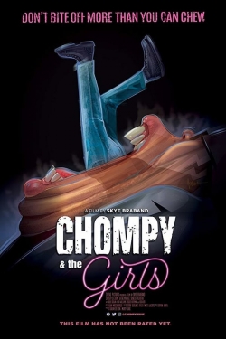 Watch Chompy & The Girls movies online free