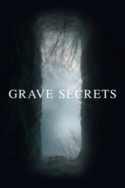 Watch Grave Secrets movies online free