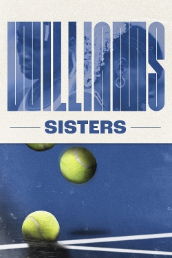 Watch Williams Sisters movies online free