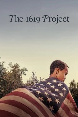 Watch The 1619 Project movies online free