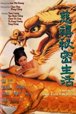 Watch Lover of the Last Empress movies online free