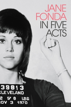 Watch Jane Fonda in Five Acts movies online free