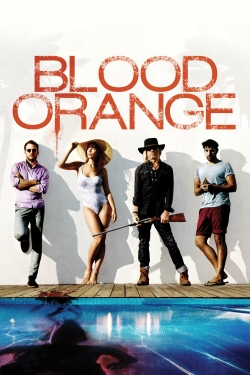 Watch Blood Orange movies online free