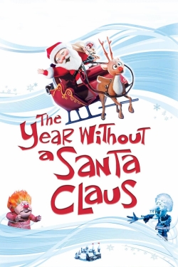 Watch The Year Without a Santa Claus movies online free