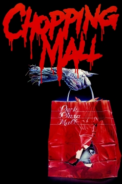 Watch Chopping Mall movies online free