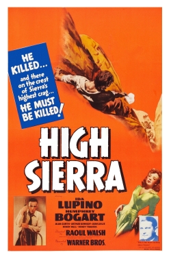 Watch High Sierra movies online free